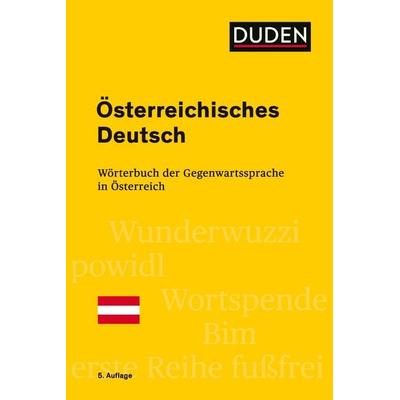Österreichisches Deutsch, Taschenbuch von Jakob Ebner, Duden ein Imprint von Cornelsen Verlag GmbH, 978-3-411-04985-1