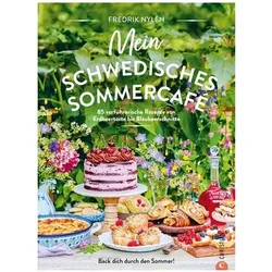 Mein schwedisches Sommercafé, Ratgeber von Lena Hoiss, Fredrik Nylén