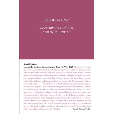 Mantrische Sprüche. Seelenübungen II, Taschenbuch von Rudolf Steiner, Rudolf Steiner, 978-3-7274-2681-0