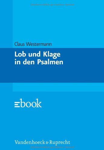 Claus Westermann - Lob und Klage in den Psalmen - Preis vom 30.09.2026 09:01:18 h
