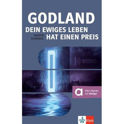 Godland, Taschenbuch von Martin Schäuble, Klett Sprachen GmbH, 978-3-12-666054-9