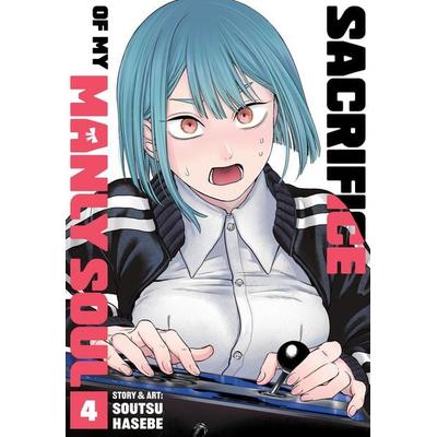 Sacrifice of My Manly Soul Vol. 4, Taschenbuch von Soutsu Hasebe, Random House N.Y.