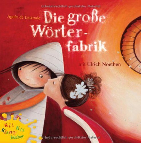 Lestrade, Agnès de - Kli-Kla-Klangbücher: Die große Wörterfabrik - Preis vom 09.10.2026 07:28:09 h