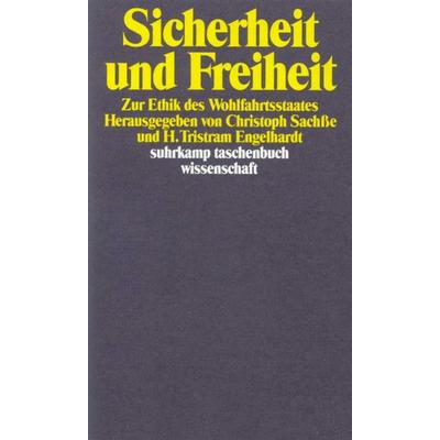 Sicherheit und Freiheit, Taschenbuch von H. T. Engelhardt,Christoph Sachsse, Suhrkamp, 978-3-518-28511-4