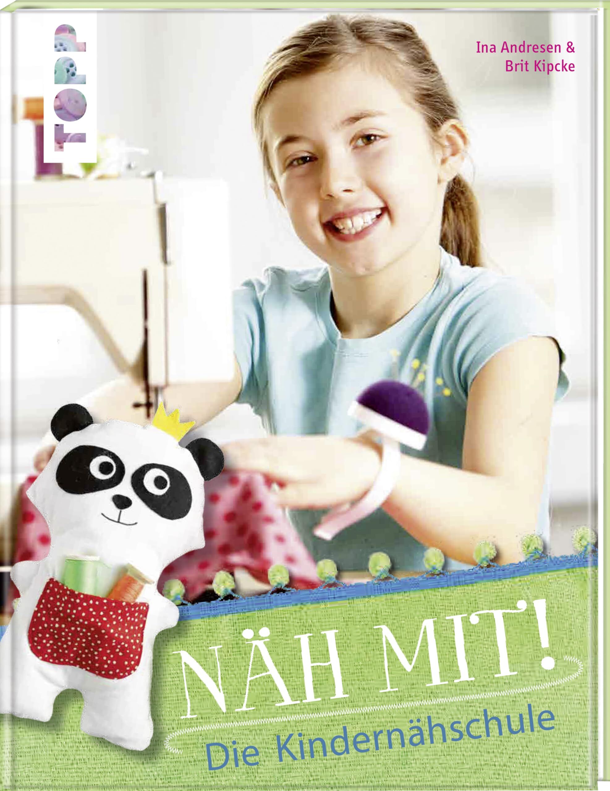 Ina Andresen - Näh mit!: Die Kindernähschule - Preis vom 10.10.2026 11:48:34 h