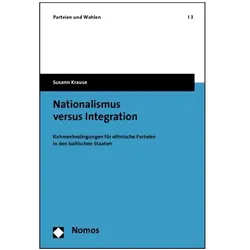 Nationalismus versus Integration, Fachbücher von Susann Krause