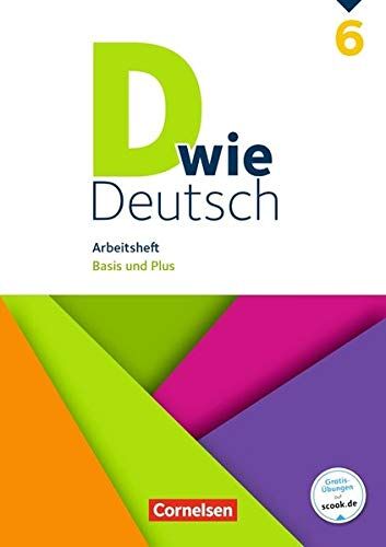 Ulrich Deters - D wie Deutsch: 6. Schuljahr - Arbeitsheft mit Lösungen: Basis und Plus - Preis vom 13.10.2026 11:25:28 h