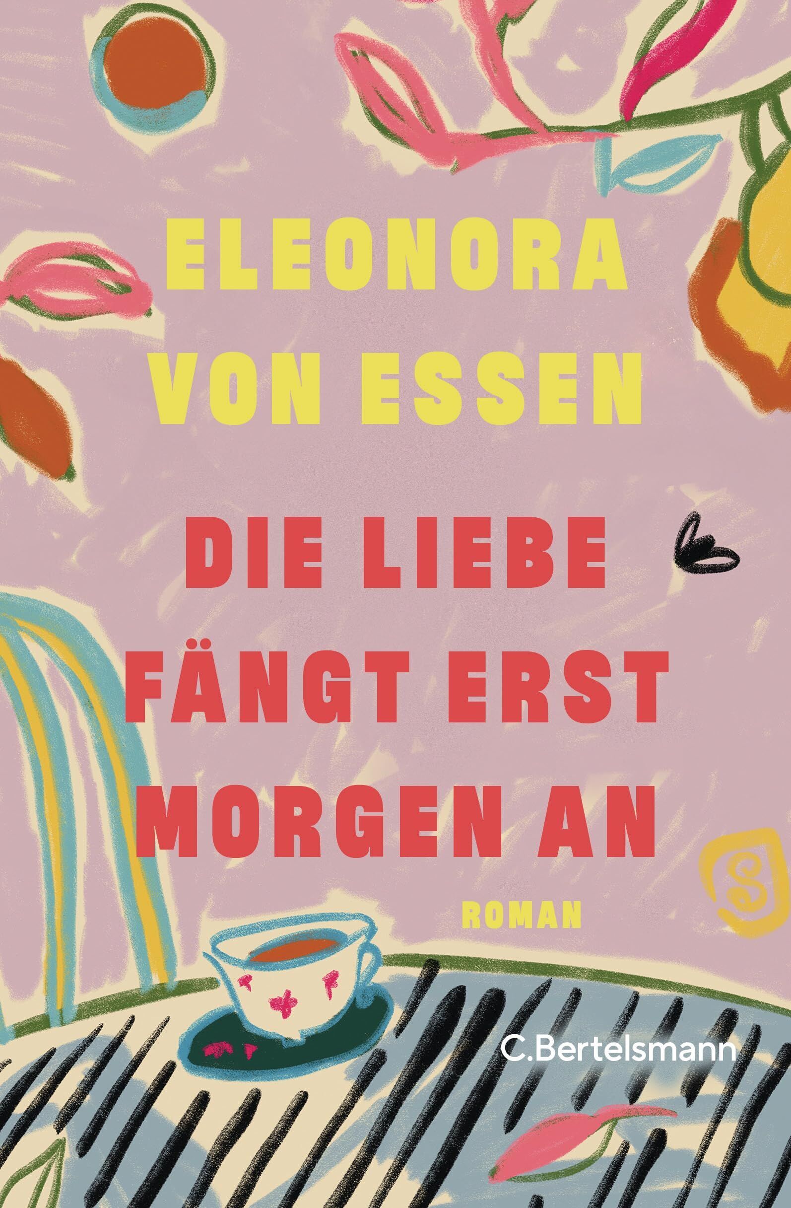 Essen, Eleonora von - Die Liebe fängt erst morgen an - Preis vom 15.10.2026 23:06:25 h