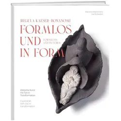 formlos und in Form, Fachbücher von Lisa Schäublin, Regula Kaeser-Bonanomi, Marianne Mühlemann