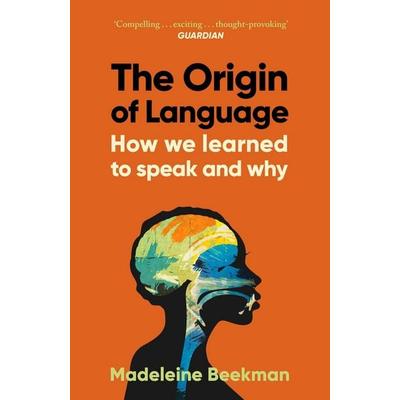 The Origin of Language, Taschenbuch von Madeleine Beekman, Simon & Schuster, 978-1-398-54846-6