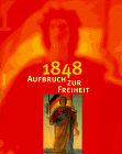 Lothar Gall - 1848, Aufbruch zur Freiheit - Preis vom 09.10.2026 07:28:09 h