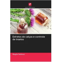 Extratos de calças e controle de insetos, Ratgeber von Magda Sabbour