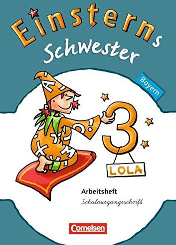 Wiebke Gerstenmaier - Einsterns Schwester - Sprache und Lesen - Bayern: 3. Jahrgangsstufe - Arbeitsheft Schulausgangsschrift - Preis vom 13.10.2026 11:25:28 h