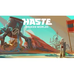 Haste
