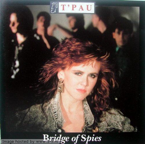 T'Pau - Bridge of spies (1987) - Preis vom 01.10.2026 17:08:56 h