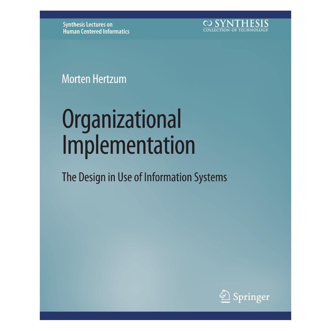 Springer Organizational Implementation (Englisch, Softcover, Morten Hertzum) (56858697)