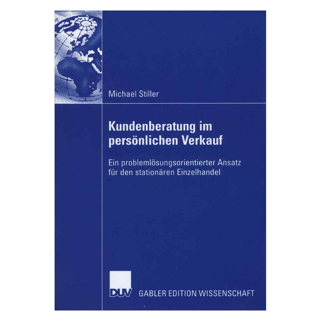 DUV Kundenberatung im persönlichen Verkauf (Deutsch, Softcover, Michael Stiller) (25453748)