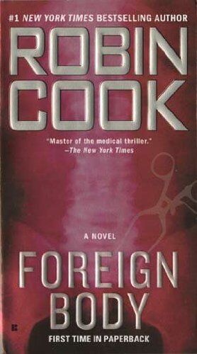 Robin Cook - Foreign Body - Preis vom 14.10.2026 23:07:16 h