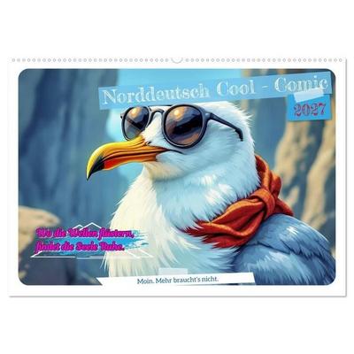Norddeutsch Cool - Comic (Wandkalender 2027 DIN A2 quer), CALVENDO Monatskalender