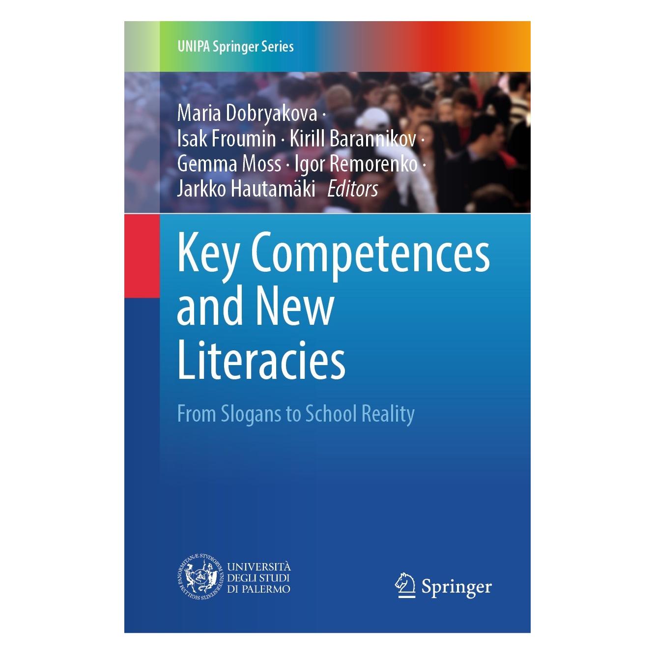 Springer Key Competences and New Literacies (Englisch, Hardcover, Gemma Moss, Igor Remorenko, Isak Froumin, Jarkko Hautamäki, Kirill Barannikov, Maria Dobryakova) (9783031232800)