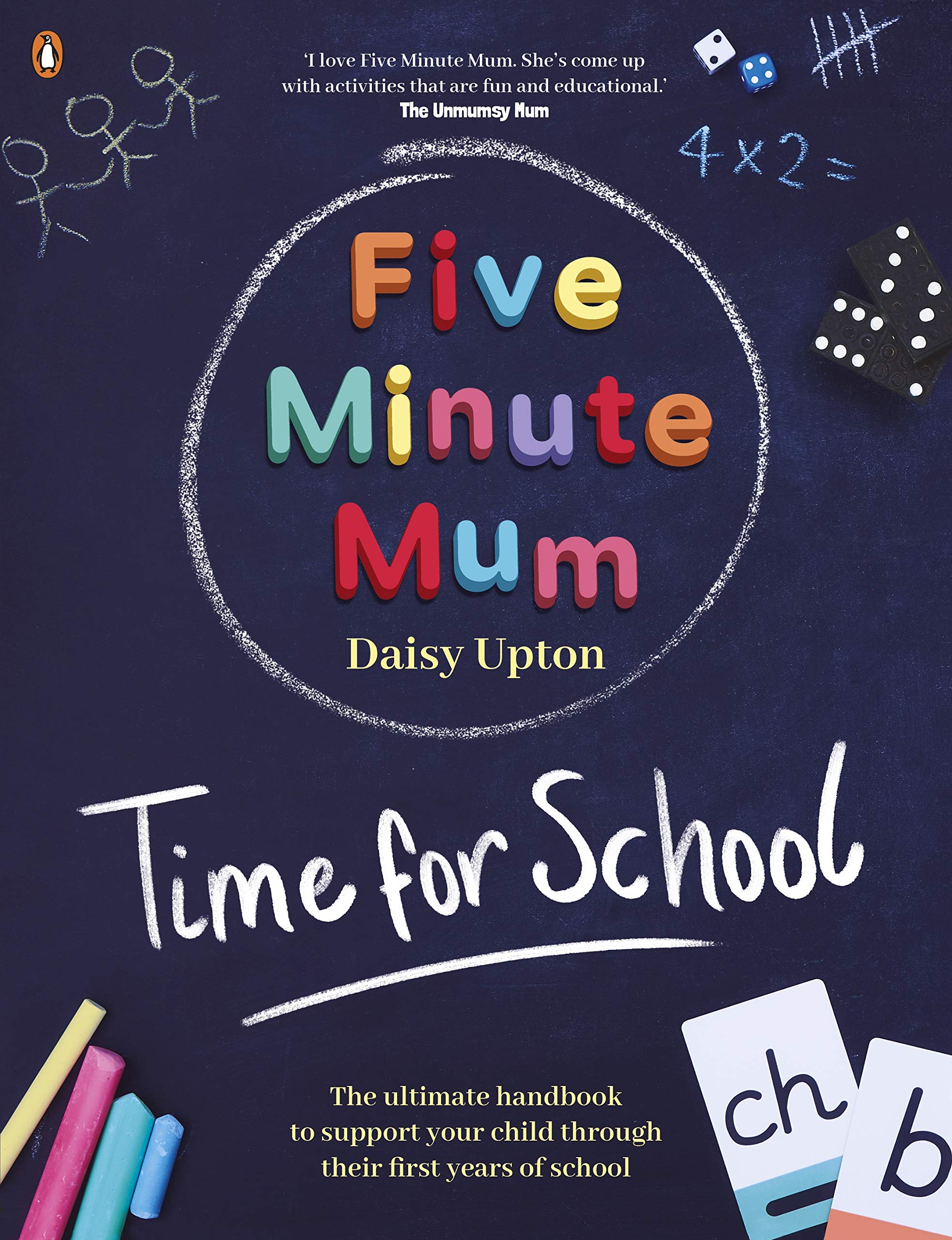 Daisy Upton - Five Minute Mum: Time For School: Easy, fun five-minute games to support Reception and Key Stage 1 children through their first years at school - Preis vom 30.09.2026 22:30:23 h