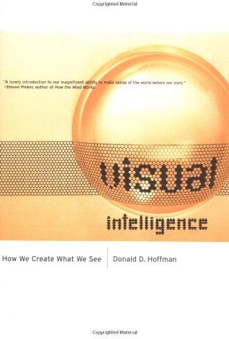Hoffman, Donald David - Visual Intelligence: How We Create What We See - Preis vom 09.10.2026 07:28:09 h