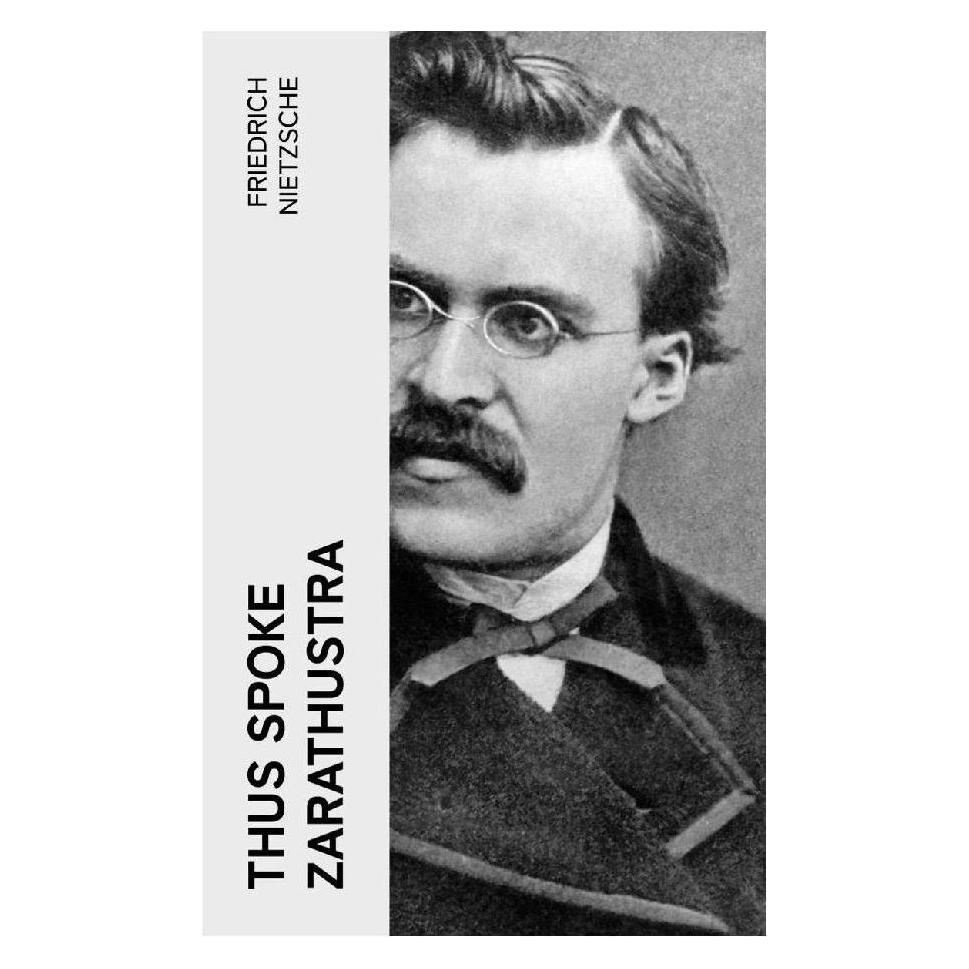e-artnow Nietzsche:Thus Spoke Zarathustra (Softcover, Friedrich Nietzsche) (46486282)