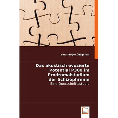 Seza Kr¿ger-¿¿g¿rdal: Das akustisch evozierte Potential P300, Taschenbuch von Seza Krüger-Özügürdal, VDM, 978-3-8364-8522-7