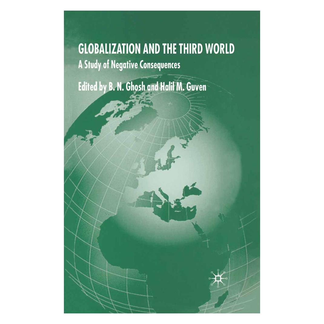 Springer Globalization and the Third World (Englisch, Softcover, B. Ghosh, H. Guven) (55821111)