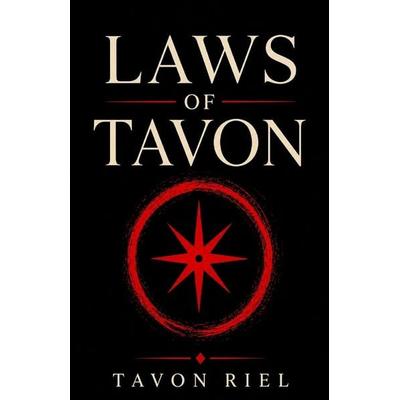 Laws Of Tavon, Taschenbuch von Tavon Riel, Laine Educational Media LLC