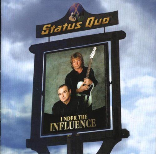 Status Quo - Under the Influence - Preis vom 01.10.2026 17:08:56 h
