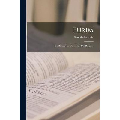 Purim, Taschenbuch von Paul de Lagarde, Legare Street Press, 978-1-01-880707-2