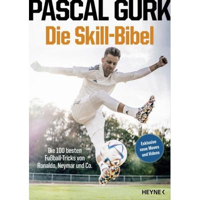 Die Skill-Bibel, Taschenbuch von Pascal Gurk, Heyne, 978-3-453-21846-8