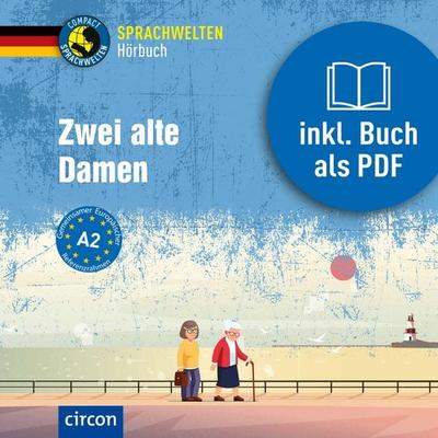 Zwei alte Damen - Svenja Hothum, Audio, 9783817446889