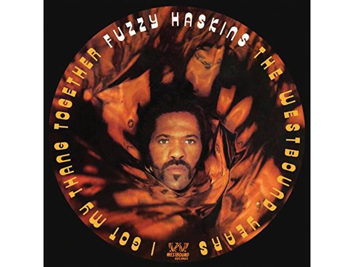 Fuzzy Haskins - I Got My Thang Together