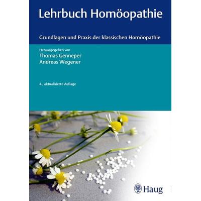 Lehrbuch Homöopathie, Gebundene Ausgabe von , Karl F. Haug, 978-3-13-240356-7