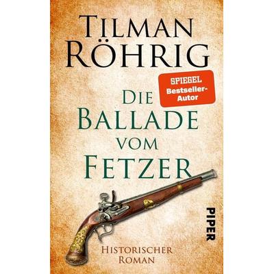 Die Ballade vom Fetzer, Taschenbuch von Tilman Röhrig, Piper Taschenbuch, 978-3-492-50436-2