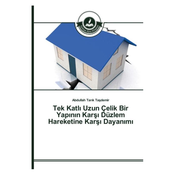 Türkiye Alim Kitaplar Tek Katl Uzun Çelik Bir Yap n n Kars Düzlem Hareketine Kars Dayan m (Türkisch, Softcover, Abdullah Tarik Tasdemir) (55804949)