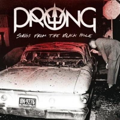 Songs From The Black Hole - Prong, CD