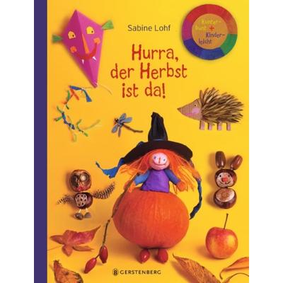 Hurra, der Herbst ist da!, Taschenbuch von Sabine Lohf, Gerstenberg, 978-3-8369-6135-6