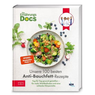 Die Ernährungs-Docs – Unsere 100 besten Anti-Bauchfett-Rezepte, Gebundene Ausgabe von Matthias Riedl,Viola Andresen,Jörn Klasen,Silja Schäfer, ZS -
