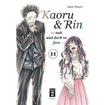 Kaoru und Rin 11, Taschenbuch von Saka Mikami, Egmont Manga, 978-3-7555-0622-5
