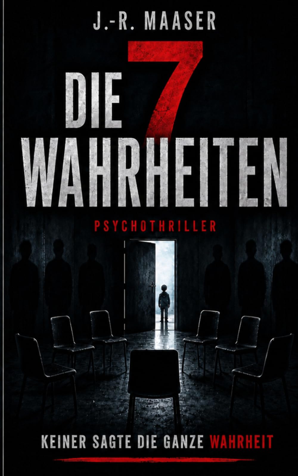 Jan-Roman Maaser - Die 7 Wahrheiten: Psychothriller - Preis vom 30.09.2026 22:30:23 h