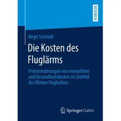 Die Kosten des Fluglärms, Fachbücher von Birgit Schmidt