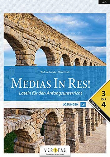 Oliver Hissek - Medias in res! - Latein für den Anfangsunterricht - AHS: 3. bis 4. Klasse: Lösungen für das sechsjährige Latein - Lösungen 3-4 - Preis vom 18.10.2026 19:22:15 h
