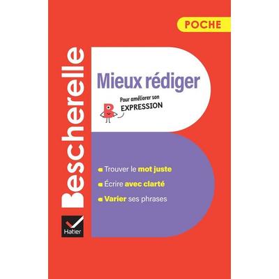 Bescherelle - Mieux rediger (poche), Taschenbuch von Adeline Lesot, Hatier parascolaire, 978-2-401-11328-2
