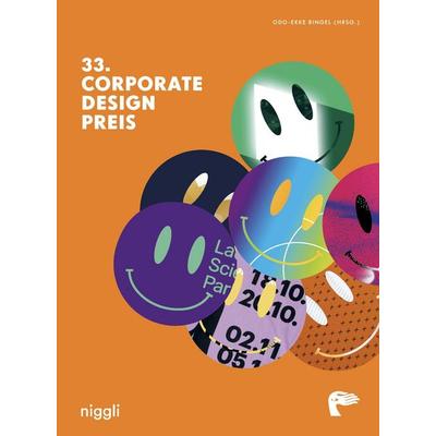 33. Corporate Design Preis, Gebundene Ausgabe von , Niggli Verlag, 978-3-7212-1062-0