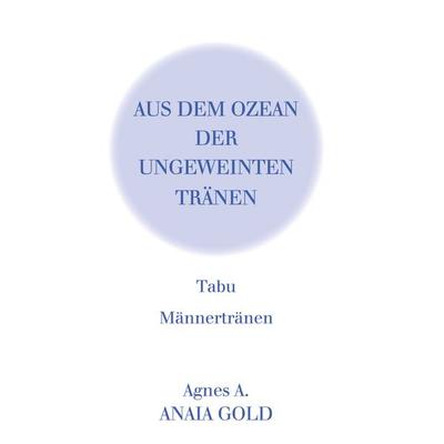 Tabu, Taschenbuch von Agnes A., BoD – Books on Demand, 978-3-7386-3019-0