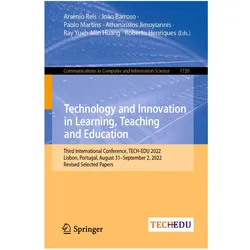 Technology and Innovation in Learning, Teaching and Education, Schulbücher von Joo Barroso, Arsénio Reis, Athanassios Jimoyiannis, Paulo Martins, Roberto Henriques, Ray Yueh-Min Huang