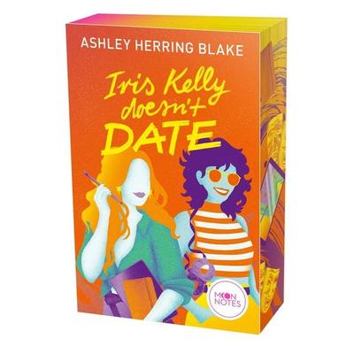 Bright Falls 3. Iris Kelly Doesn’t Date, Taschenbuch von Ashley Herring Blake, Moon Notes, 978-3-96976-061-1